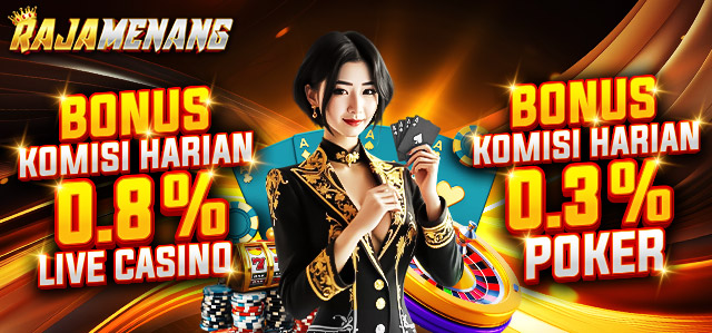 BONUS KOMISI CASINO & POKER