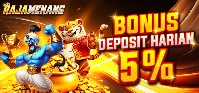 BONUS DEPOSIT HARIAN 5%