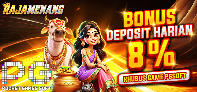 BONUS DEPOSIT HARIAN 8% PGSOFT